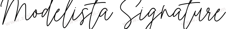 Modelista Signature字体转换